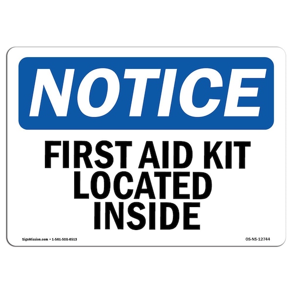Safety Sign, OSHA Notice, 3.5" Height, First Aid Kit Located Inside Sign, Landscape, 10PK